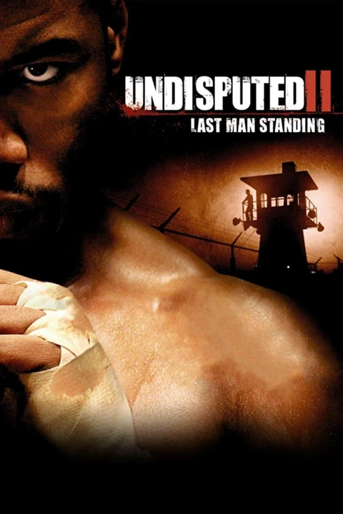 Undisputed II: Last Man Standing / Champion 2 2006