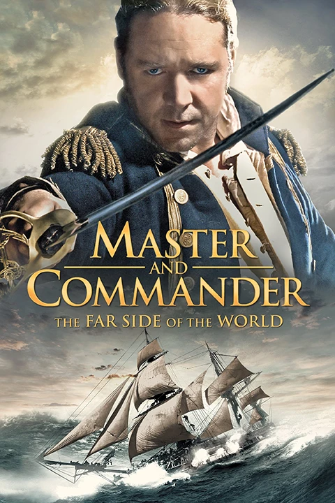 Master and Commander: The Far Side of the World / Pan i władca: Na krańcu świata 2003