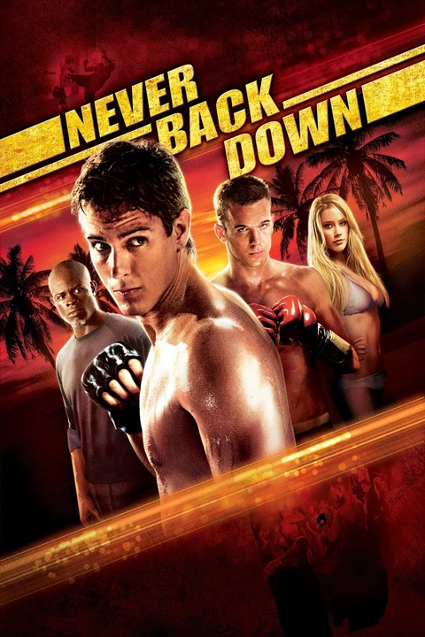 Never Back Down / Po Prostu Walcz! 2008