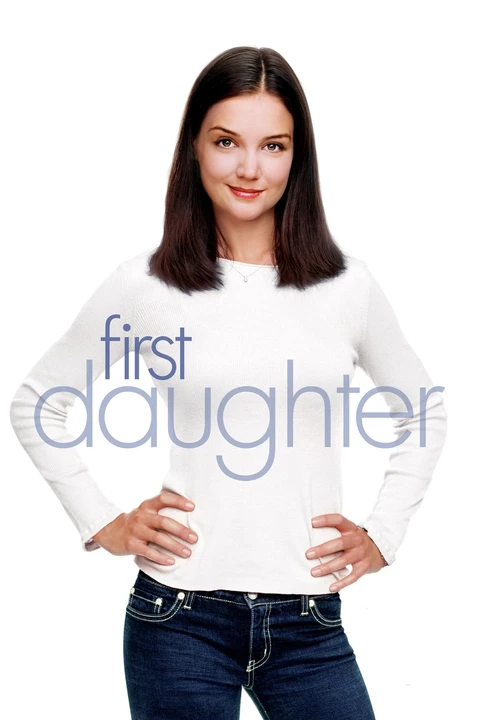 First Daughter/ Córka prezydenta 2004