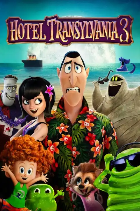 Hotel Transylvania 3: Summer Vacation / Hotel Transylwania 3 2018