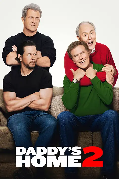 Daddy's Home 2 / Co Wiecie o Swoich Dziadkach? 2017