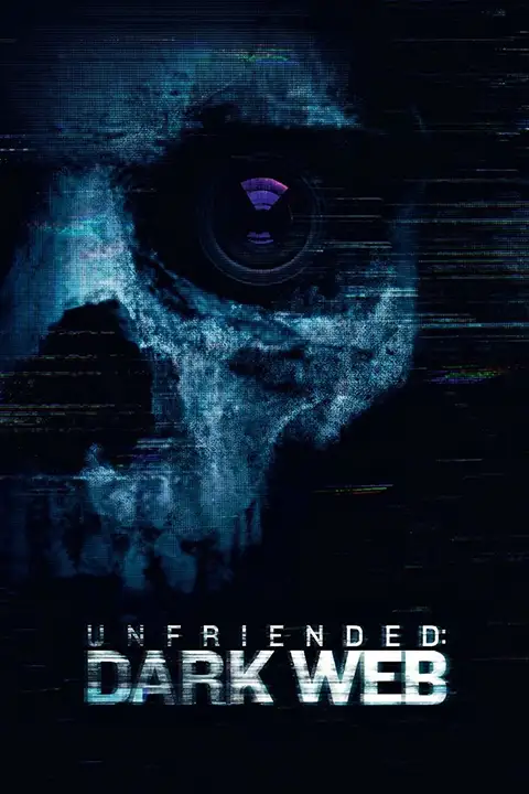 Unfriended: Dark Web / Dark Web: Usuń znajomego 2018