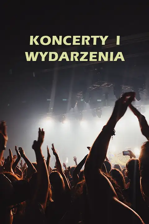 Koncerty i wydarzenia